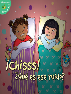 cover image of ¡Chisss! ¿Qué es ese ruido?
